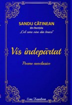 Sandu Catinean-Vis indepartat